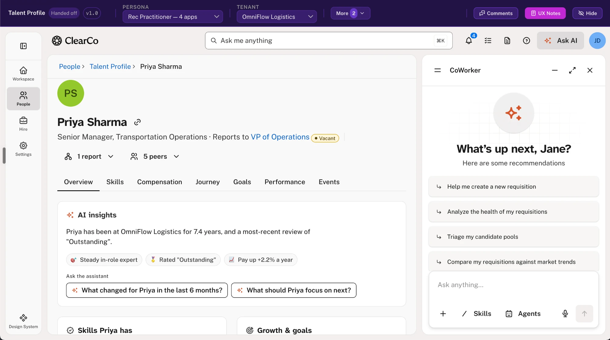 The talent profile running inside the prototype harness. A review bar across the top carries the screen name, a Handed off badge at version 1.0, and two dropdowns that change the whole application underneath it: persona, set to Rec Practitioner with four apps, and tenant, set to OmniFlow Logistics. Beside them sit buttons for comments and UX notes. Below that is the product itself — a left rail of Workspace, People, Hire and Settings with Design System at the foot, an Ask me anything search field, and the profile of Priya Sharma, Senior Manager of Transportation Operations, reporting to a VP of Operations marked Vacant. Seven tabs run from Overview to Events. An AI insights card reduces seven point four years in role and an Outstanding review to three chips, then offers two questions to put to the assistant. A CoWorker panel on the right opens with What's up next, Jane? over four suggested actions and an Ask anything field.